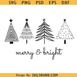 Minimalist Christmas trees SVG, Christmas trees SVG bundle, Merry and bright Christmas SVG PNG