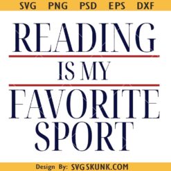Reading Is My Favorite Sport svg png, Book Lover Design, Book Lover svg, Book Nerd png svg