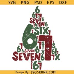 Six Seven Christmas Tree Png Svg, Six Seven Typo Svg, Christmas Internet svg, Xmas 6 7 Png