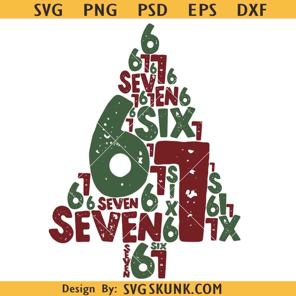 Six Seven Christmas Tree Png Svg Six Seven Christmas Tree Png Svg, Six Seven Typo Svg, Christmas Internet svg, Xmas 6 7 Png