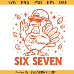 Thanksgiving 6 7 meme PNG SVG, Turkey six seven svg, Thanksgiving Turkey png svg