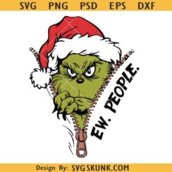The Grinch Ew People SVG PNG, Grinchy Christmas Tshirt Design