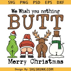 We wish you nothing butt Merry Christmas SVG