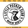Little Pecker Club SVG PNG, Lil Gents Making Dents Svg, Funny Svg Png Dxf Eps