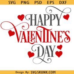 Happy Valentines Day Svg, Valentines Day Svg, Heart Svg, Love Svg, Lover Day Svg