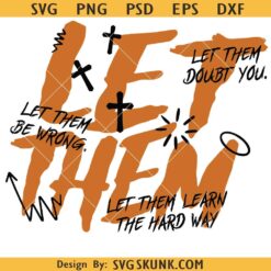 Let them Motivational Christian SVG ,Elegant Christian Faith I will not fear Svg, Boho Self Care SVG