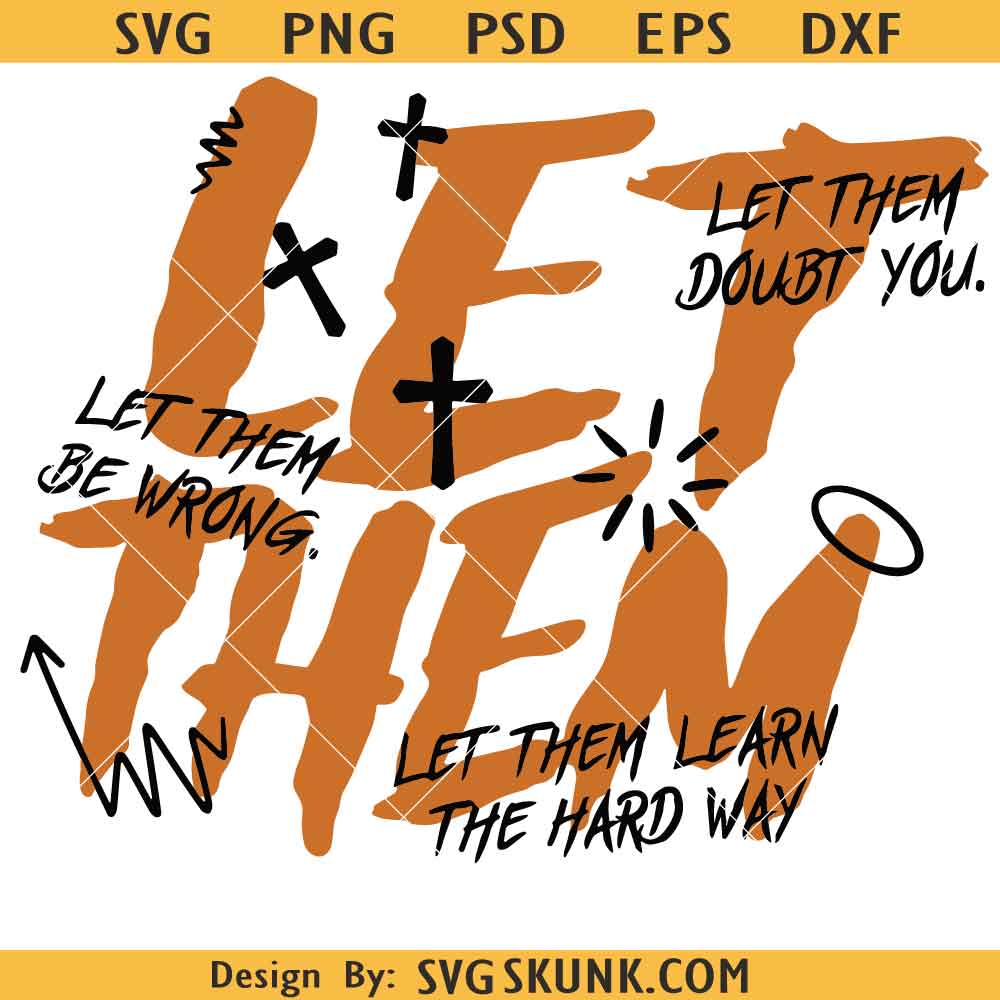 Motivational Christian SVG Let them Motivational Christian SVG ,Elegant Christian Faith I will not fear Svg, Boho Self Care SVG