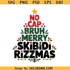 No Cap Bruh Merry Skibidi Rizzmas Svg Png, Skibidi Rizzmas Svg, Skibidi Christmas Svg