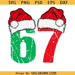 Six Seven Santa Hat Svg, 67 Santa Hat Svg, 67 Meme Christmas svg, 67 Santa SVG