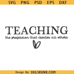 Teacher Svg, Teacher Quote Svg, School Svg, Teacher Life Svg