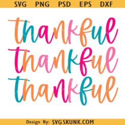 Thankful Stacked SVG PNG, Thanksgiving svg, Retro Autumn Png, Bright svg, Give Thanks svg