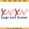 Hugs and Kisses SVG PNG, Xoxo Svg, Valentine Vibes Svg, Love Svg, Valentine Shirt Svg, Hello Valentine Svg, Valentine's Day Svg, Be Mine Svg