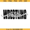 Wrestling Mom SVG, My Heart Is On That Mat Sleeve SVG ,Sleeve MOM SVG