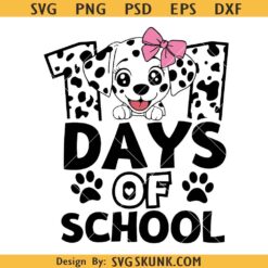 101 Days of School Dalmatian Girl Svg, 101 Days of School Dalmatian SVG , I Survived 100 Days