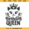 Birthday Queen cat SVG, crowned kitty svg png, birthday girl svg