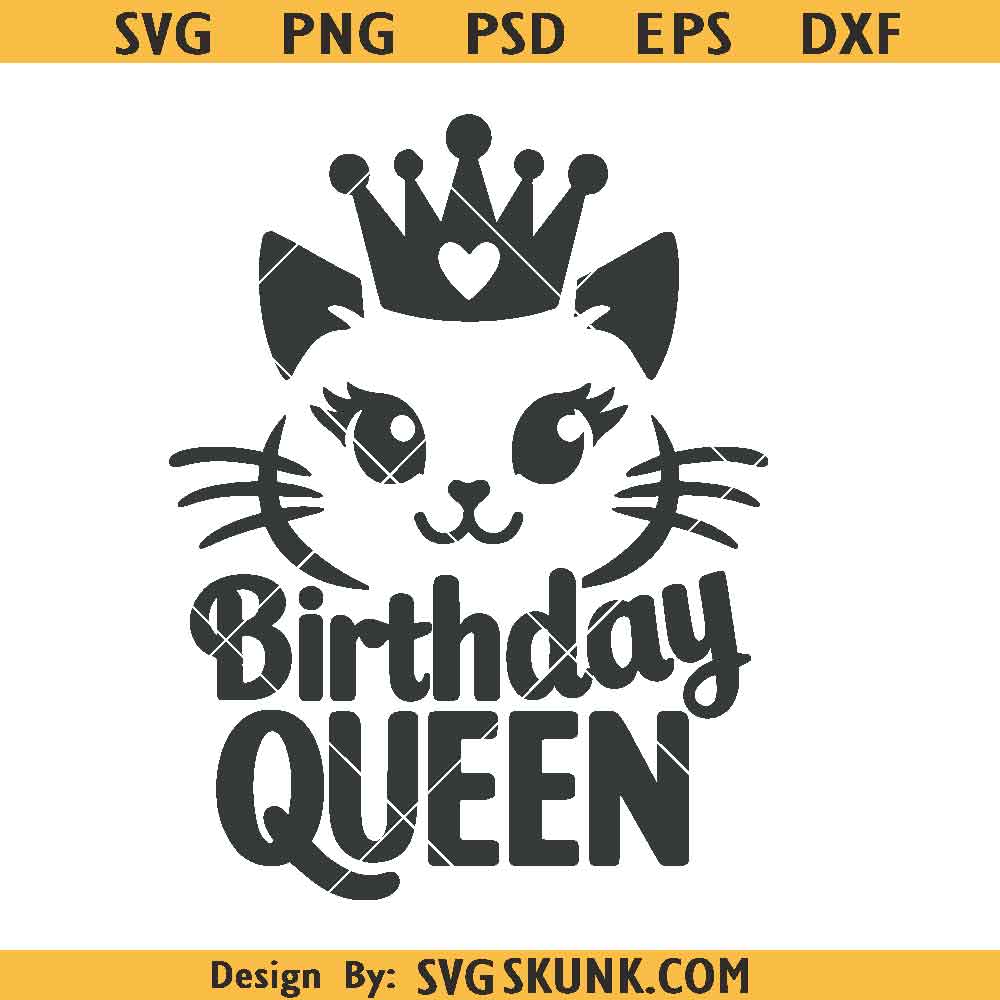 Birthday Qeen cat SVG Birthday Queen cat SVG, crowned kitty svg png, birthday girl svg