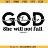 God is Within Her SVG, She Will Not Fail svg png, God is Working Svg, Christian Svg