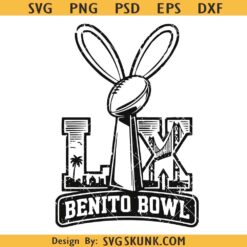 Bunny Bowl svg Png, The Benito Bowl Svg, Football Bowl Halftime Svg, Football Fan svg