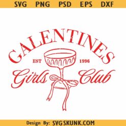 Galentines Girls Club SVG PNG