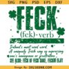 Feck verb definition SVG PNG, St Patrick Irish funny svg Png, Irish girly Lucky Png, St Patricks Day svg