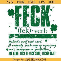 Feck verb definition SVG PNG, St Patrick Irish funny svg Png, Irish girly Lucky Png, St Patricks Day svg