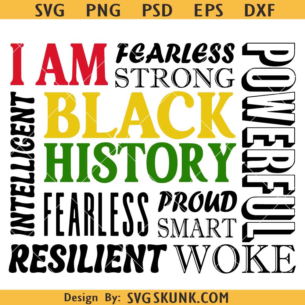 I am Black History SVG I am Black History SVG PNG, Black History SVG, Black History Month Svg, African American svg