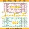 Juneteenth Freedom Day Since 1865 SVG, Black History Svg, Juneteenth Svg