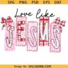 Love Like Jesus png, Valentine Christian SVG, Jesus Valentine SVG, Religious Valentine SVG, Valentine png