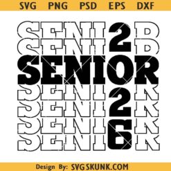 Senior 2026 svg PNG, Graduation 2026 svg png, senior class of 2026 svg png