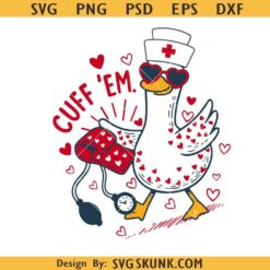 Silly Goose Nurse Love Design svg png, Funny Nurse Valentine’s Day svg, Nurse Appreciation svg