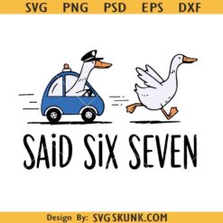 Silly Goose On The Loose 67 svg, Six Seven Silly Goose svg, Retro Gen Z 6 7
