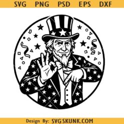 Uncle Sam 67 SVG, America SVG, 4th of July svg, 4th of july uncle American sam svg
