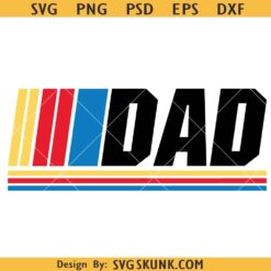 Dad Racing svg, Dad SVG, Father's Day SVG