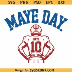 Drake Maye New England Football SVG, Maye Day svg, Patriots football SVG