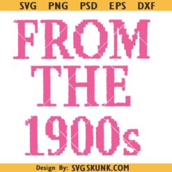 From the 1900s SVG, funny adult humor svg, Be patient with me svg