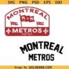 Montreal Metros SVG PNG, 90s Montreal Inspired svg, Montreal Hockey svg png, Heated Rivalry Hockey