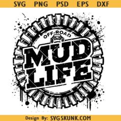 Mud life offroad SVG, Offroad TV svg png, Jeep life svg png