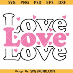 Retro love valentine SVG, Retro Valentine svg, Groovy Valentine svg, valentines day PNG