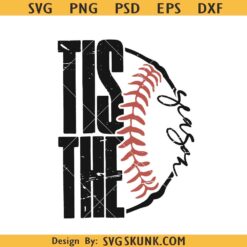 Tis The Season Baseball SVG, Season Baseball Mom Svg, Season Baseball Svg, Sports Mom Svg