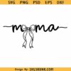 Coquette bow mama SVG PNG, mama bow svg, mama coquette bow svg