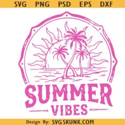 Summer Vibes SVG, Summer svg, Beach retro Svg, Summer break Svg