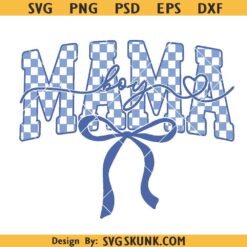 Checkered Mama Boy Svg