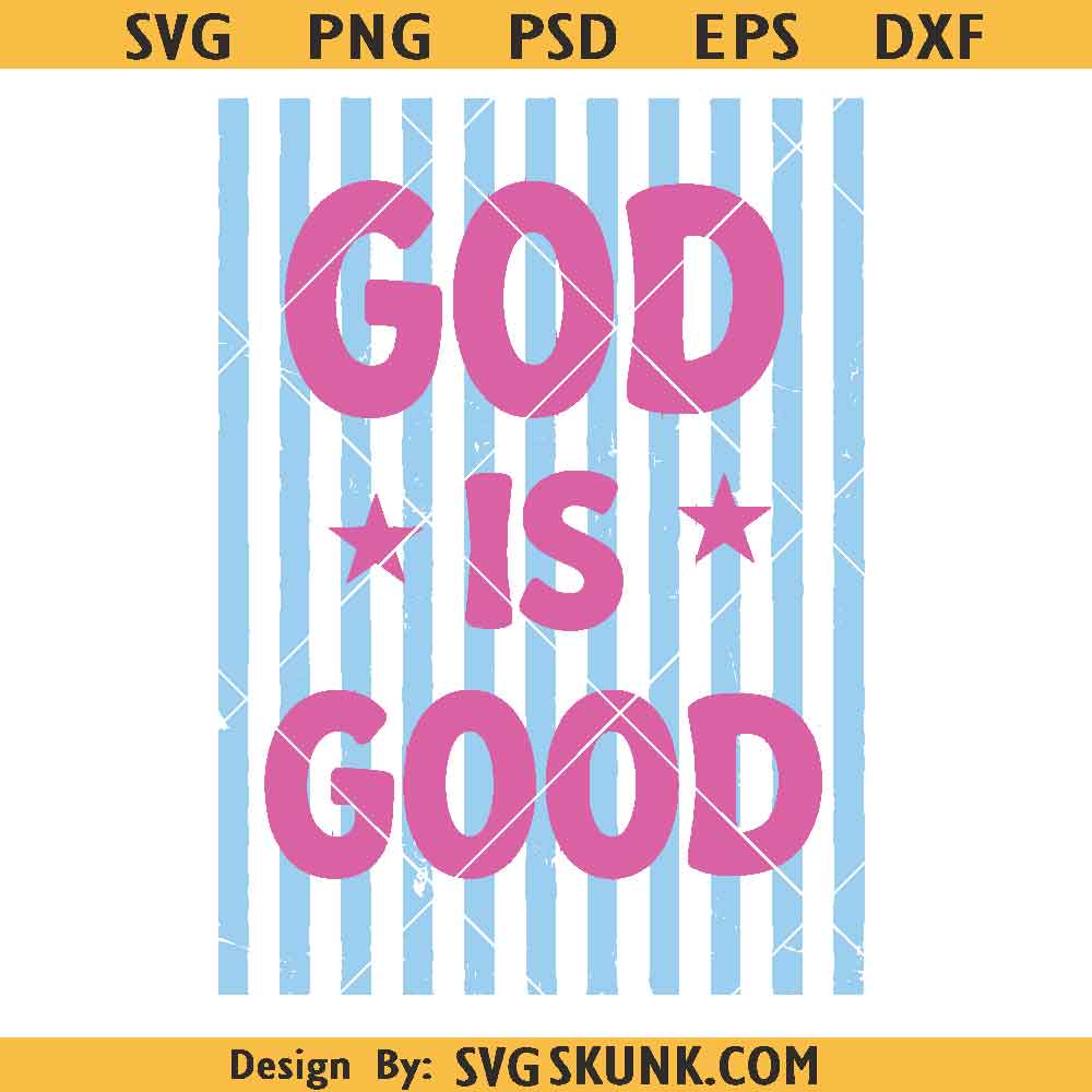 God is good stripped SVG PNG God is good striped SVG PNG, Striped god is good design png, Christian png