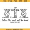 Highland Cow Follow The Word Not The Herd SVG PNG, Farm Bible Verse SVG