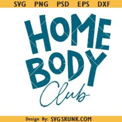 Homebody club preppy retro introvert svg png svg, funny mama png