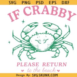 If Crabby Return To The Beach svg png, Beach Retro Summer svg