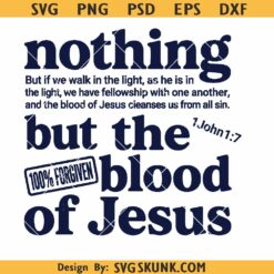 Nothing but the blood of Jesus SVG PNG, Easter shirt SVG PNG