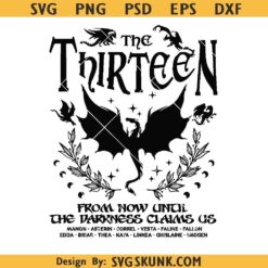The Thirteen Throne Of Glass SVG PNG, From Now Until The Darkness Claim Us Png svg, Book Lover png