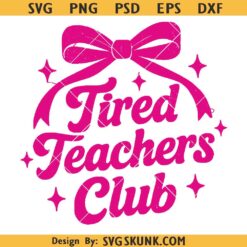 Tired teachers Club SVG, retro teacher shirt SVG PNG