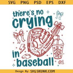 There’s no Crying in Baseball SVG, Trendy Game Day Mom svg, Home Run Svg, Game Day Svg